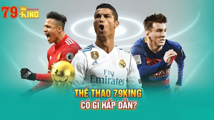 Cá Cược Thể Thao 79King4 - Trải Nghiệm Đỉnh Cao Cho Bet Thủ